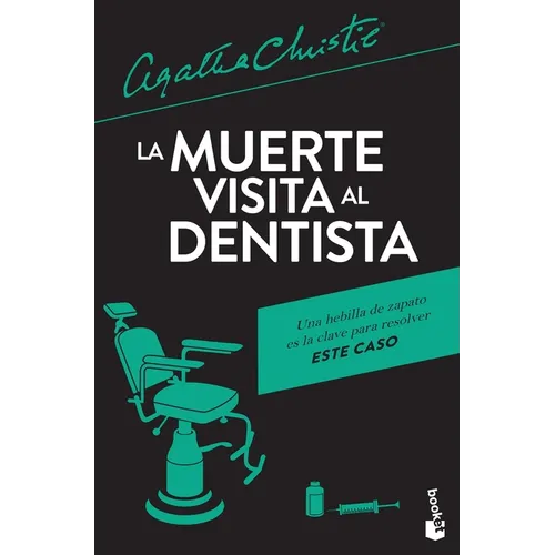 La Muerte Visita Al Dentista / One, Two, Buckle My Shoe - Paperback