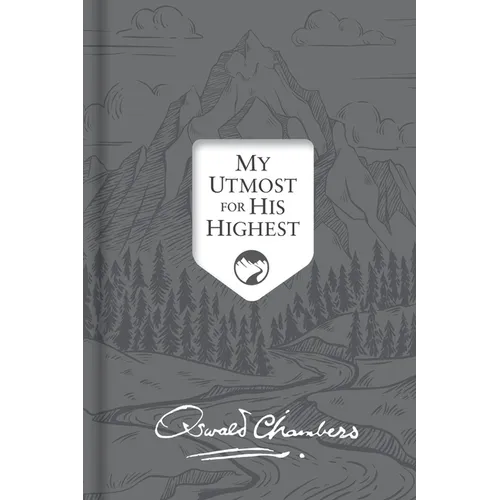 My Utmost for His Highest: Updated Language Signature Edition - Hardcover