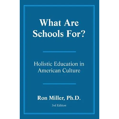 What Are Schools For? - Paperback