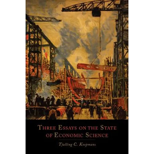 Three Essays on the State of Economic Science - Paperback