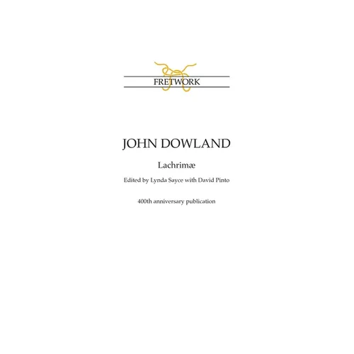 John Dowland: Lachrimæ - Paperback