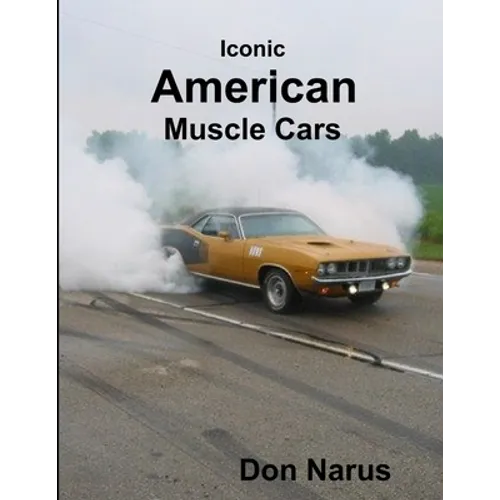Iconic American Muscle Cars - Paperback