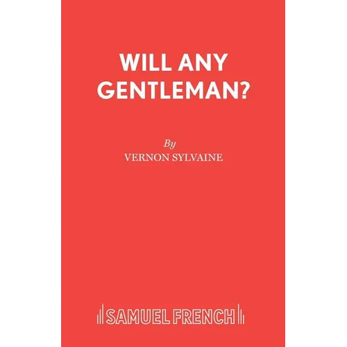 Will Any Gentleman? - Paperback