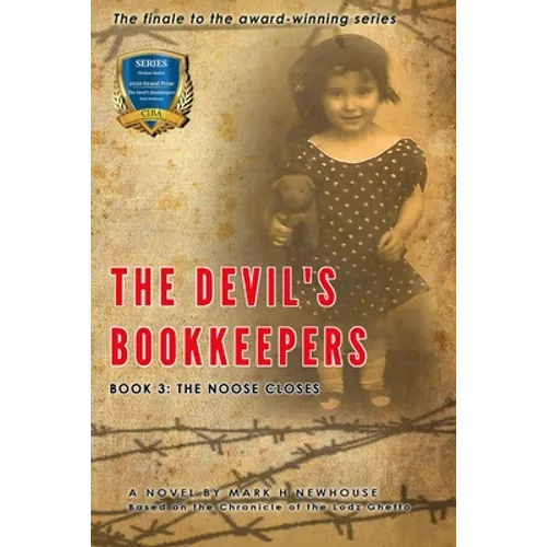 The Devil's Bookkeepers Book 3: The Noose Closes - Paperback