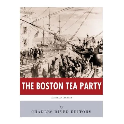 American Legends: The Boston Tea Party - Paperback
