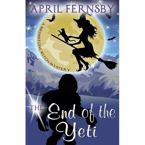 The End Of The Yeti - Paperback
