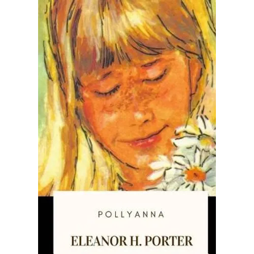Pollyanna - Paperback