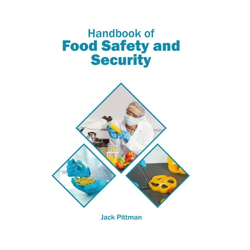 Handbook of Food Safety and Security - Hardcover