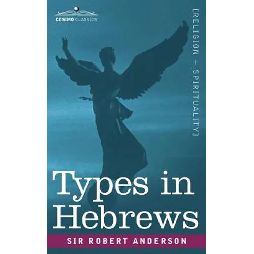 Types in Hebrews - Paperback