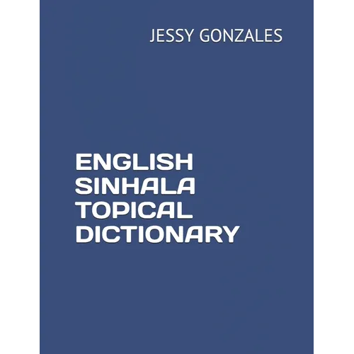 English Sinhala Topical Dictionary - Paperback