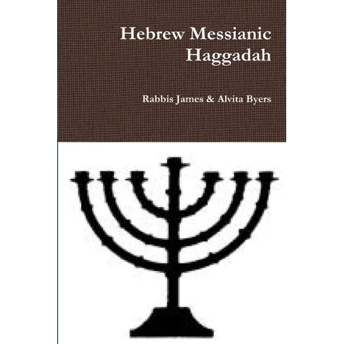 Hebrew Messianic Haggadah - Paperback