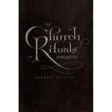 The Church Rituals Handbook: Second Edition - Paperback
