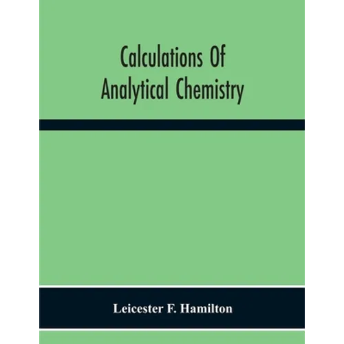 Calculations Of Analytical Chemistry - Paperback