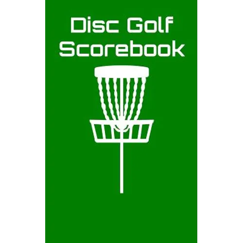 Disc Golf Scorebook: Disc Golf Scorebook (green) - Paperback
