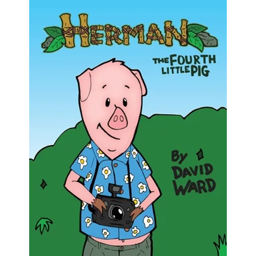 Herman, The Fourth Little Pig - Paperback