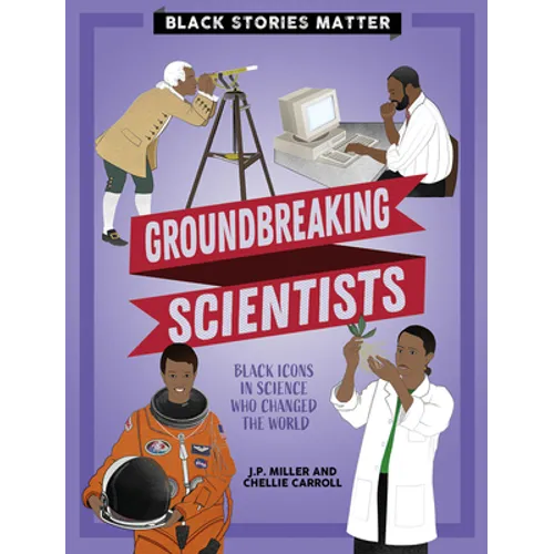 Groundbreaking Scientists - Paperback