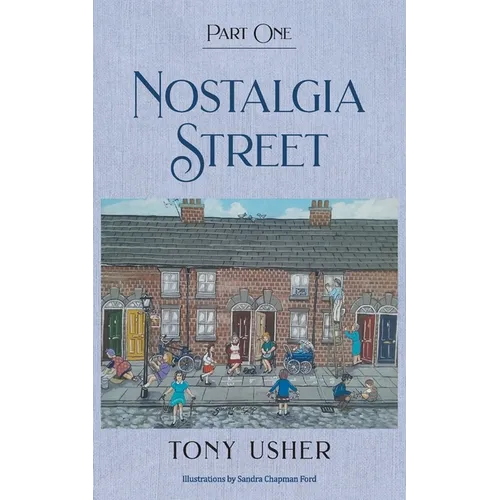 Nostalgia Street: Part One - Paperback