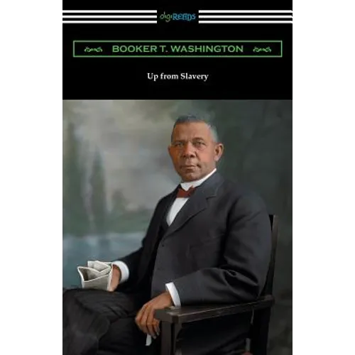 Up from Slavery - Paperback