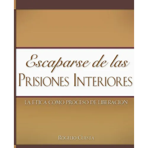 Escaparse de las prisiones interiores - Paperback