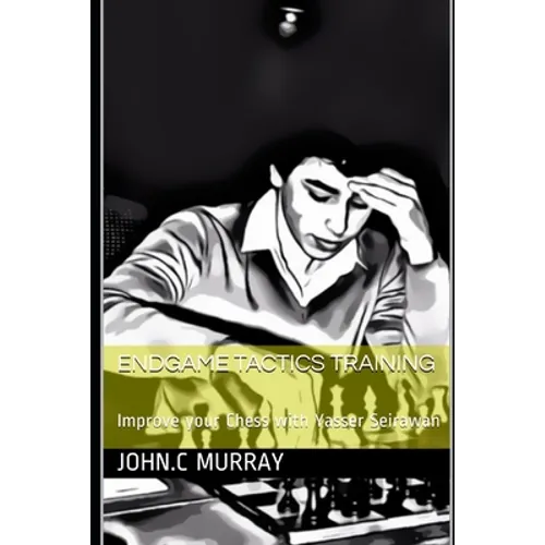 Endgame Tactics Training: Improve your Chess with Yasser Seirawan - Paperback