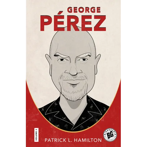George Pérez - Paperback