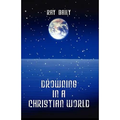 Drowning in a Christian World - Paperback