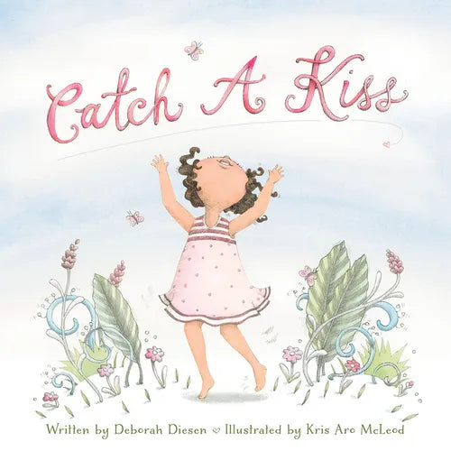Catch a Kiss - Hardcover