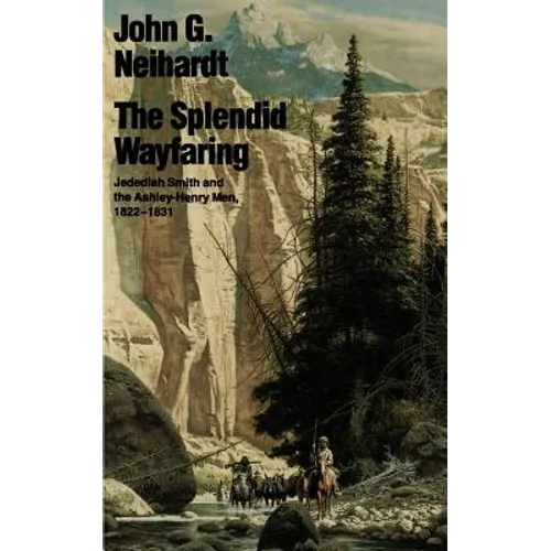 The Splendid Wayfaring - Paperback