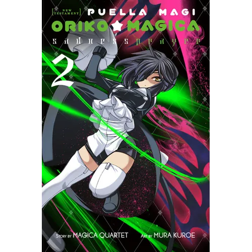 Puella Magi Oriko Magica: Sadness Prayer, Vol. 2: Volume 2 - Paperback