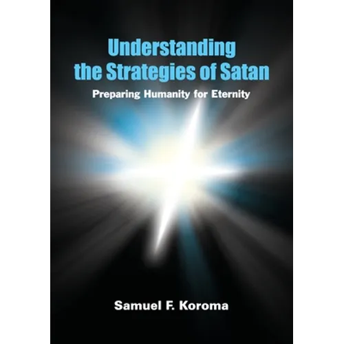 Understanding the strategies of satan - Paperback