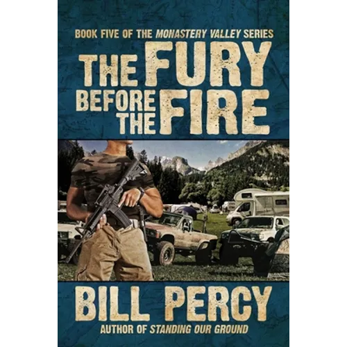 The Fury Before the Fire - Paperback