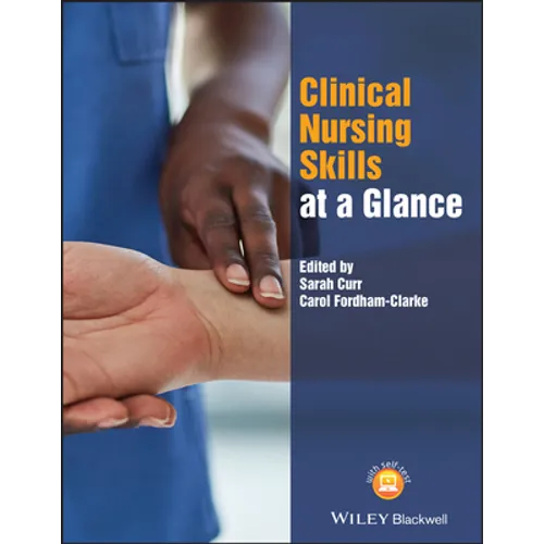 Clinical Nursing Skills at a Glance - Paperback