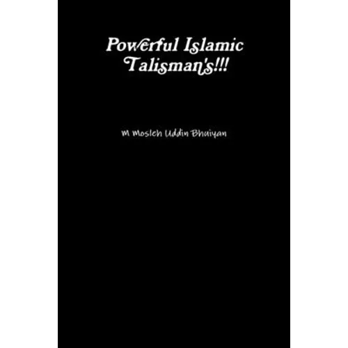 Powerful Islamic Talisman's!!! - Paperback