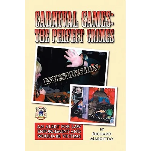 Carnival Games: The Perfect Crimes - Paperback