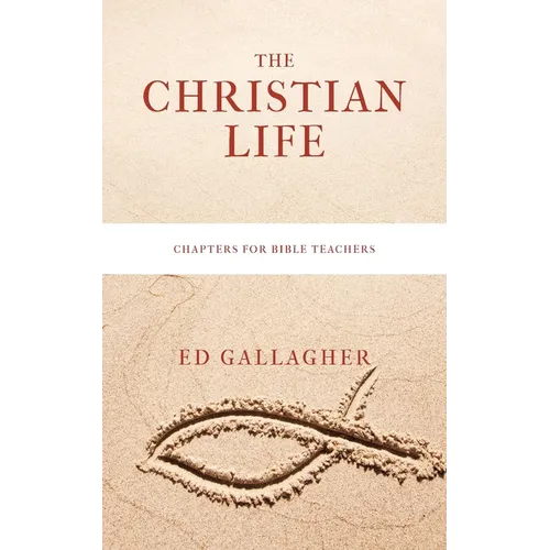 The Christian Life - Paperback