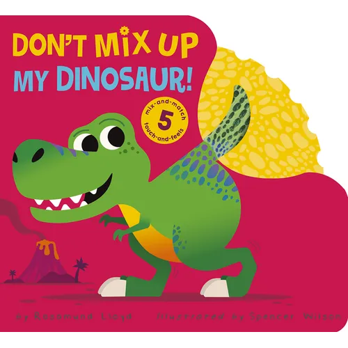Don't Mix Up My Dinosaur! - Board Book