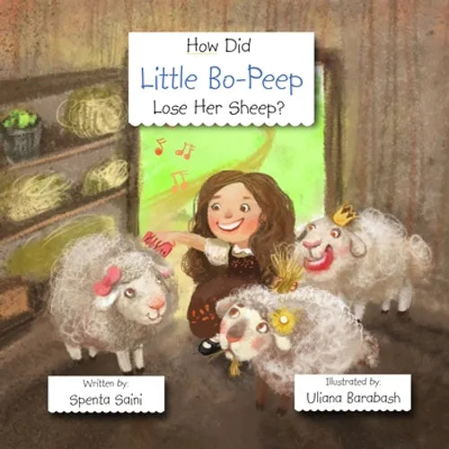 How Did Little Bo-Peep Lose Her Sheep? - Paperback