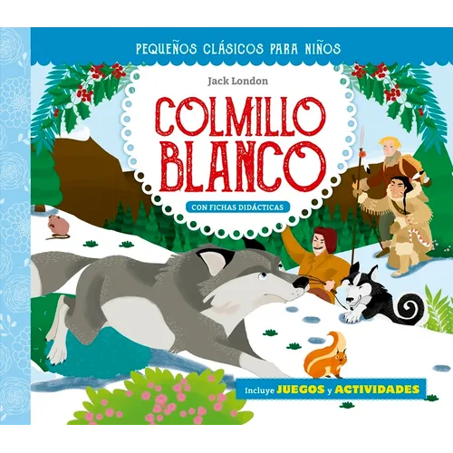 Colmillo Blanco - Hardcover