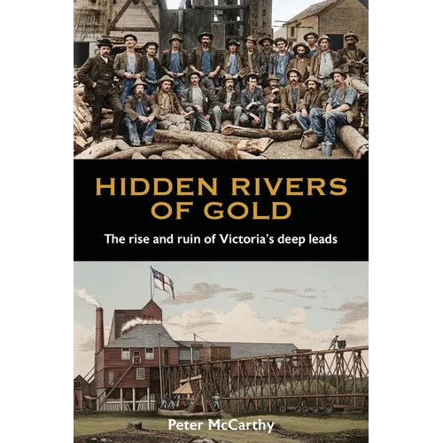 Hidden Rivers of Gold - Paperback