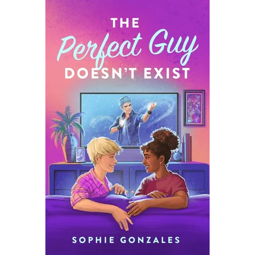 The Perfect Guy Doesn't Exist - Hardcover