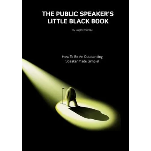 The Public Speaker's Little Black Book - Paperback