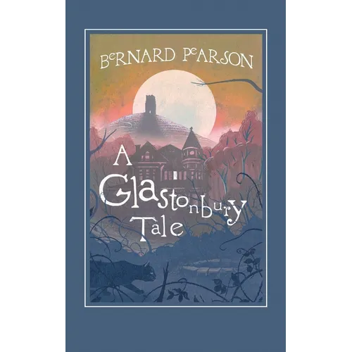 A Glastonbury Tale - Paperback