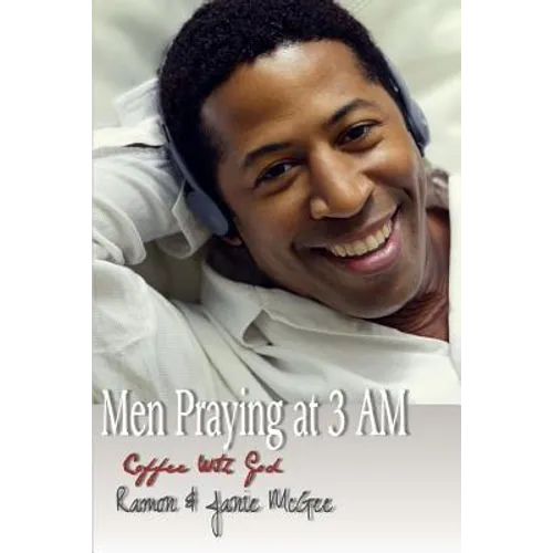 Men Praying At 3 AM: The Fouth Watch - Paperback