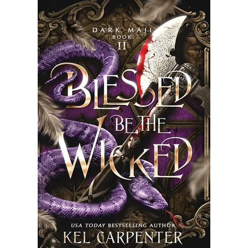 Blessed be the Wicked - Hardcover