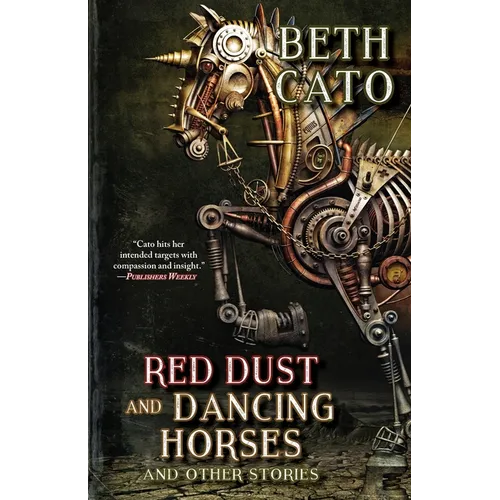 Red Dust and Dancing Horses and Other Stories - Paperback