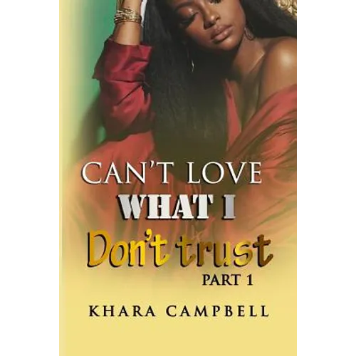Can't Love What I Don't Trust - Paperback