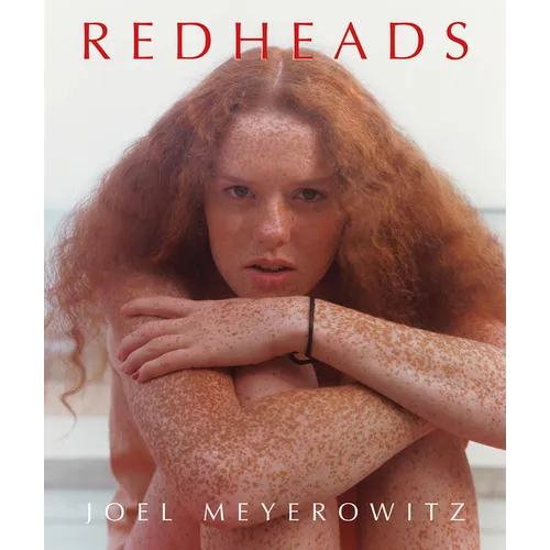 Joel Meyerowitz: Redheads - Hardcover