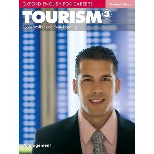 Oxford English for Careers: Tourism 3 Students Book - Paperback