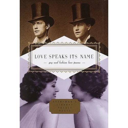 Love Speaks Its Name: Gay and Lesbian Love Poems - Hardcover