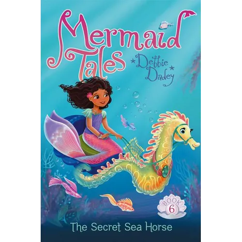 The Secret Sea Horse - Hardcover